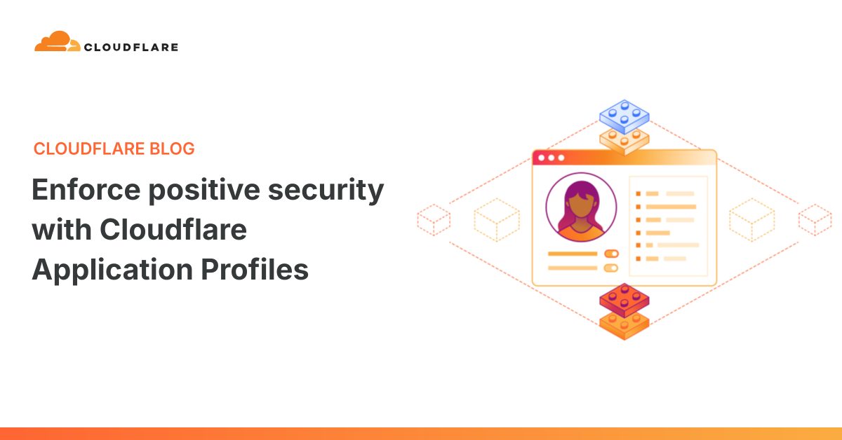 Cloudflare משיקה Application Profiles לאפליקציות ווב