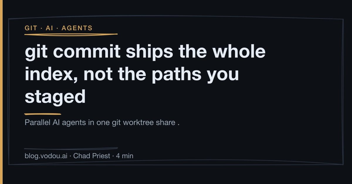 git commit yalnızca eklediğiniz yolları değil, tüm indeksi gönderir