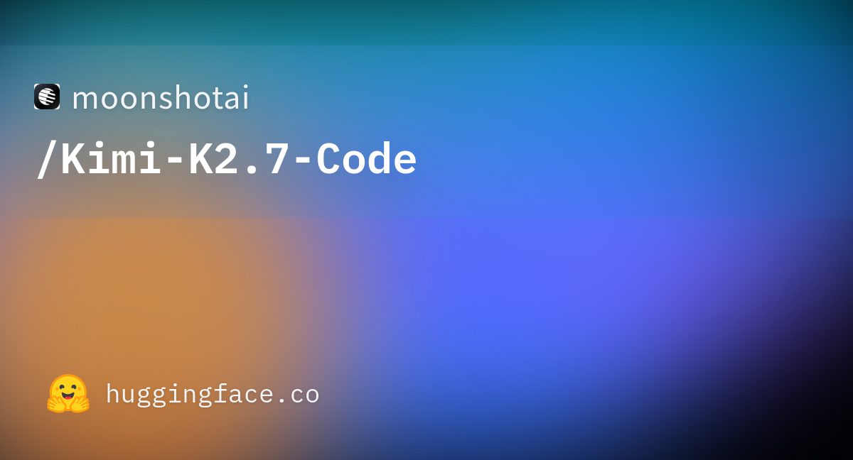 Kimi K2.7 Code: Moonshot-un açıq kod modeli düşünmə tokenlərini ~30% azaldır